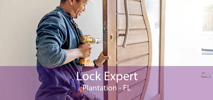 Lock Expert Plantation - FL