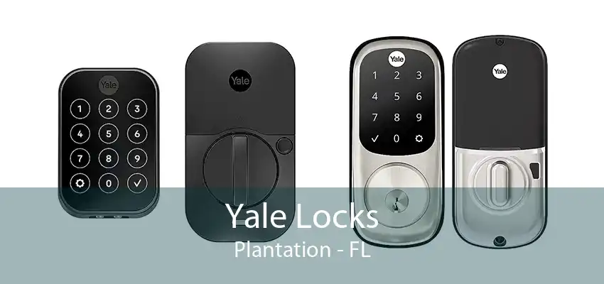 Yale Locks Plantation - FL